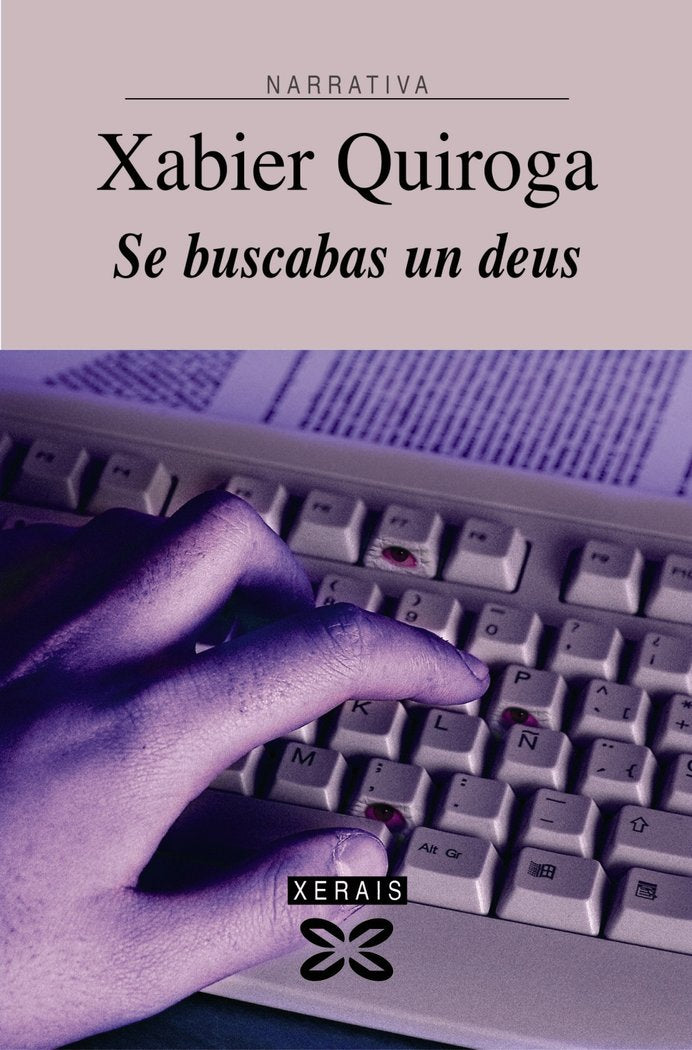 Se buscabas un deus, de Quiroga, Xabier | portada del libro