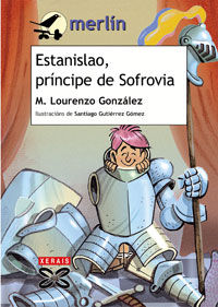 Estanislao, príncipe de Sofrovia, de Lourenzo González, Manuel | portada del libro