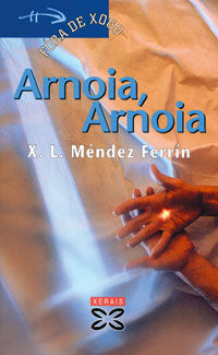 Arnoia, Arnoia, de Méndez Ferrín, X. L. | portada del libro