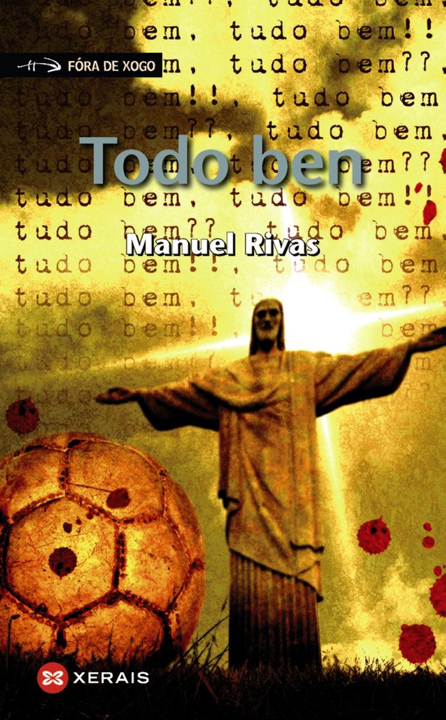 Todo ben, de Rivas, Manuel | portada del libro