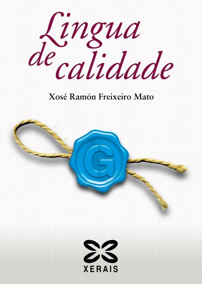 Lingua de calidade, de Freixeiro Mato | portada del libro