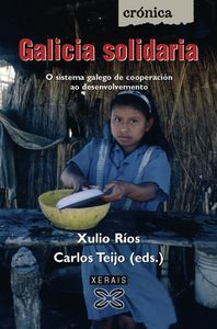GALICIA SOLIDARIA, de RIOS PAREDES, XULIO | portada del libro