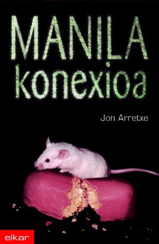 Manila konexioa, de Arretxe Perez | portada del libro