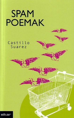 Spam poemak, de Suarez Garcia, Castillo | portada del libro