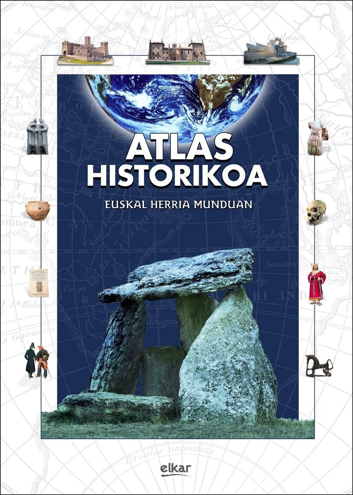 Atlas historikoa. Euskal Herria munduan, de Perez Rodriguez | portada del libro