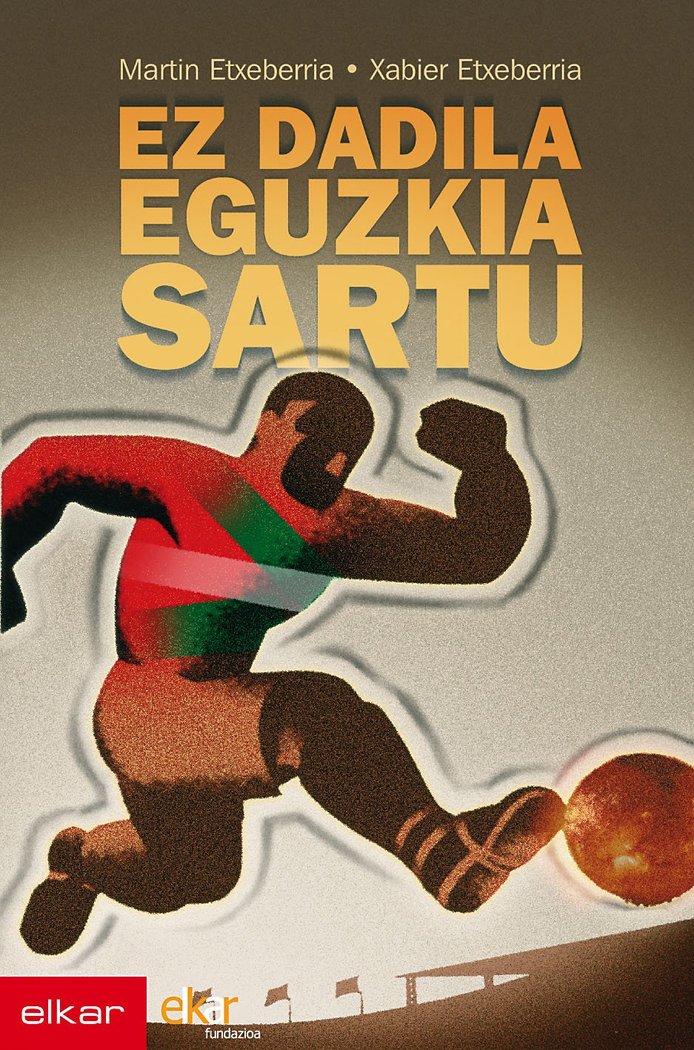 Ez dadila eguzkia sartu, de Etxeberria Garro, Xabier | portada del libro