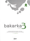 Bakarka 3, de Letamendia San Roman | portada del libro