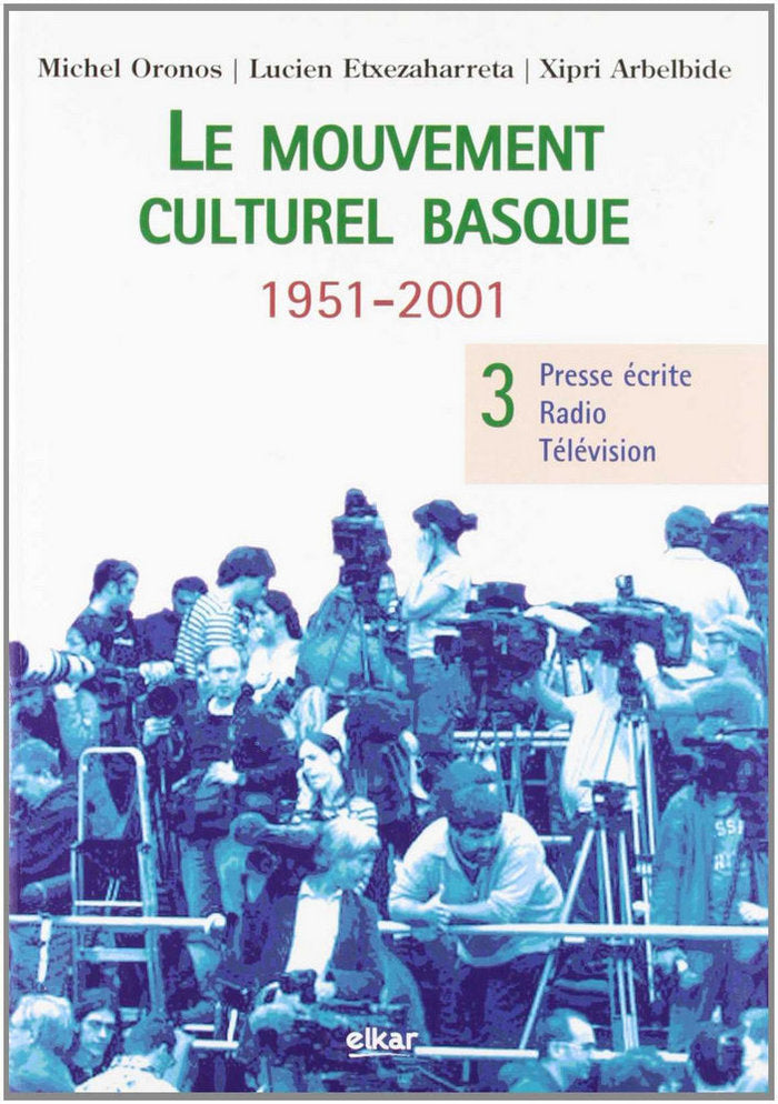 Le mouvement culturel basque 3 (1951-2001), de Batzuen artean | portada del libro