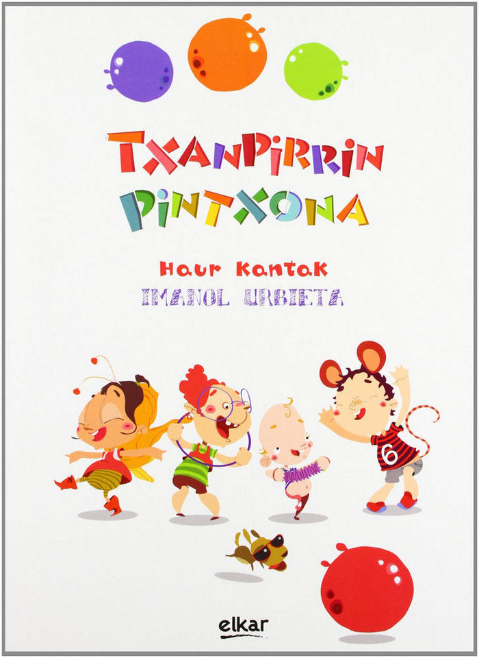 Txanpirrin pintxona (+CDa), de Urbieta Beristain | portada del libro
