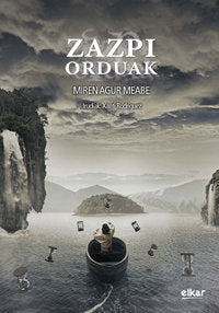 Zazpi orduak, de Meabe Plaza, Miren Agur | portada del libro