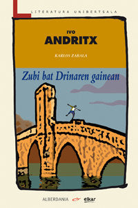 Zubi bat Drinaren gainean, de Andritx, Ivo | portada del libro