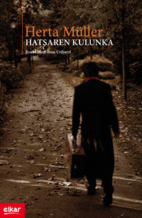 Hatsaren kulunka, de Müller, Herta | portada del libro