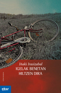 Igelak benetan hiltzen dira, de Irasizabal Izagirre | portada del libro