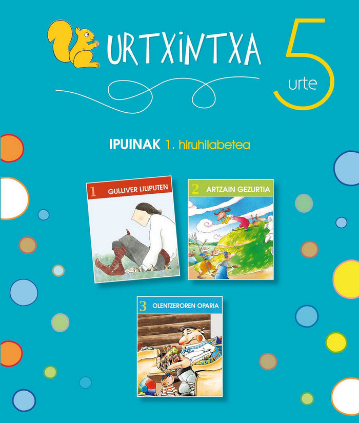 Urtxintxa 5 urte. 1. hiruhilabeteko ipuinak (1-3), de BATZUEN ARTEAN | portada del libro