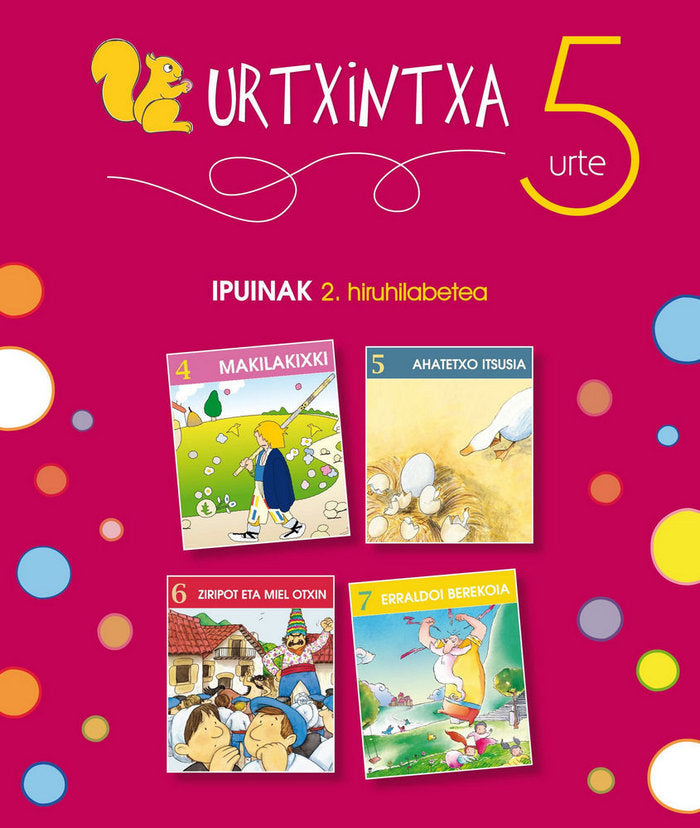 Urtxintxa 5 urte. 2. hiruhilabeteko ipuinak (4-8), de BATZUEN ARTEAN | portada del libro