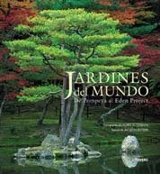 Jardines del mundo. De Pompeya al Eden Project, de Bosser | portada del libro