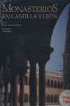Monasterios en Castilla y León, de NAVASCUES PALACIO | portada del libro
