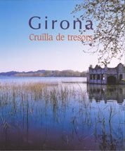 Girona. Cruïlla de tresors, de Fonollers | portada del libro