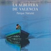 La Albufera de Valencia. Parque Natural | portada del libro