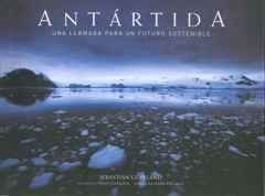 Antártida. Una llamada para un futuro sostenible, de STEVE COPELAND | portada del libro