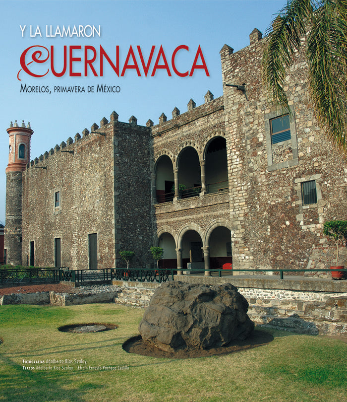Y la llamaron Cuernavaca, de AA. VV. | portada del libro