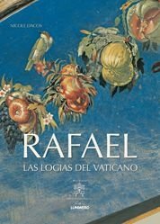 Rafael. Las logias del vaticano, de Dacos | portada del libro