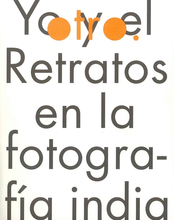 Yo y el otro. Retratos de la fotografia india, de AA. VV. | portada del libro