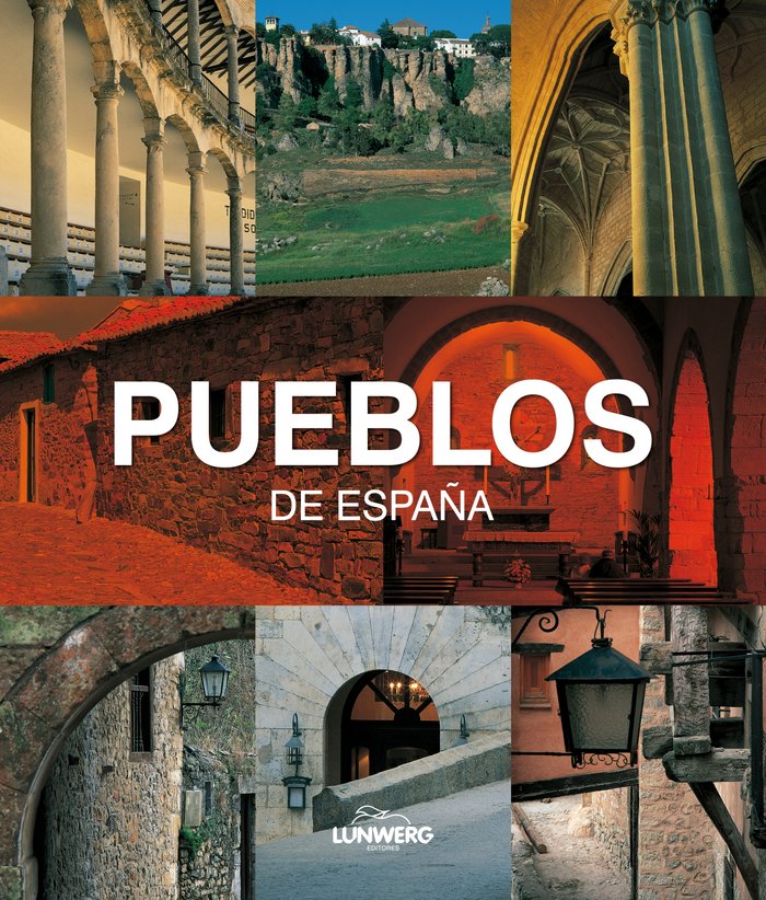 Pueblos de España. Lunwerg Medium, de OLLE | portada del libro