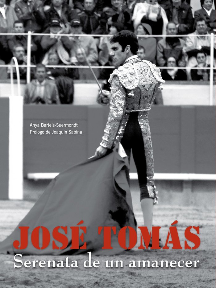 José Tomás. Serenata de un amanecer (mid size), de AA. VV. | portada del libro