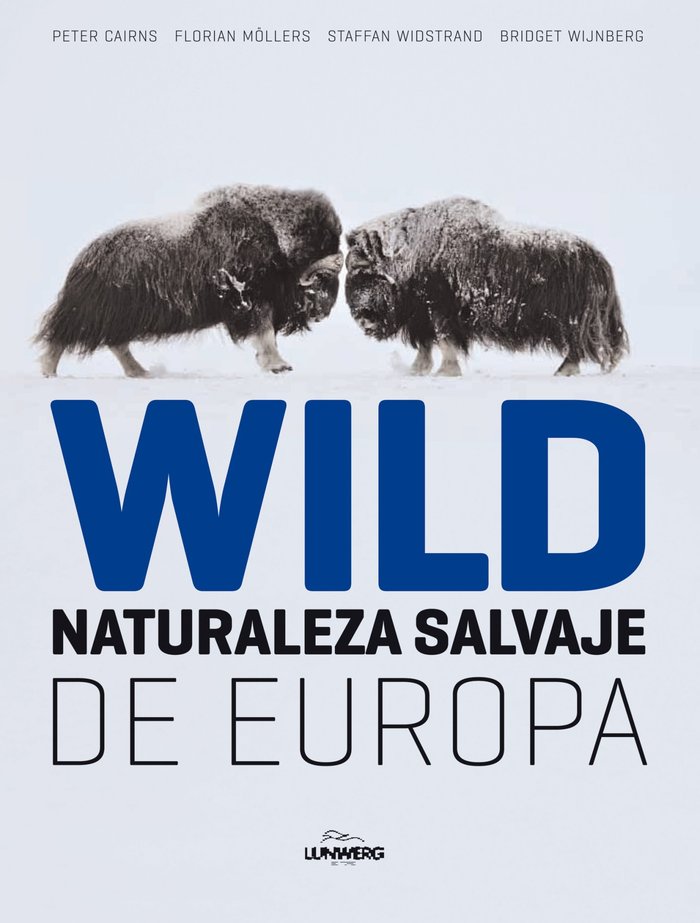 WILD. Naturaleza Salvaje de Europa, de AA. VV. | portada del libro