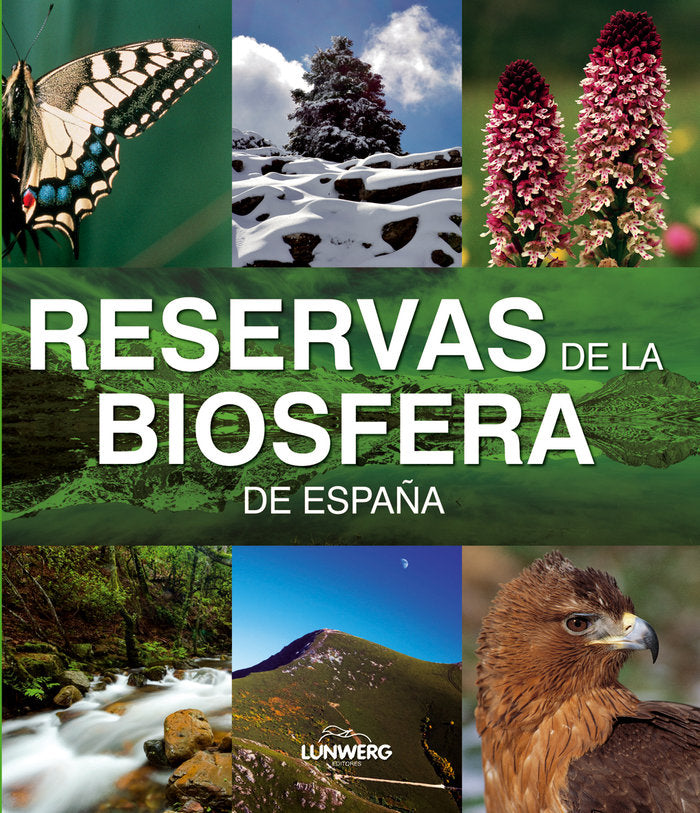 Reservas de la Biosfera. Lunwerg Medium, de AA. VV. | portada del libro