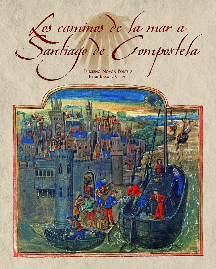 Los caminos de la mar a Santiago de Compostela, de Novoa Portela | portada del libro