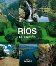 Ríos de España. Lunwerg Medium, de Araújo | portada del libro