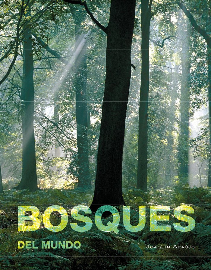 Bosques del mundo, de Araújo | portada del libro
