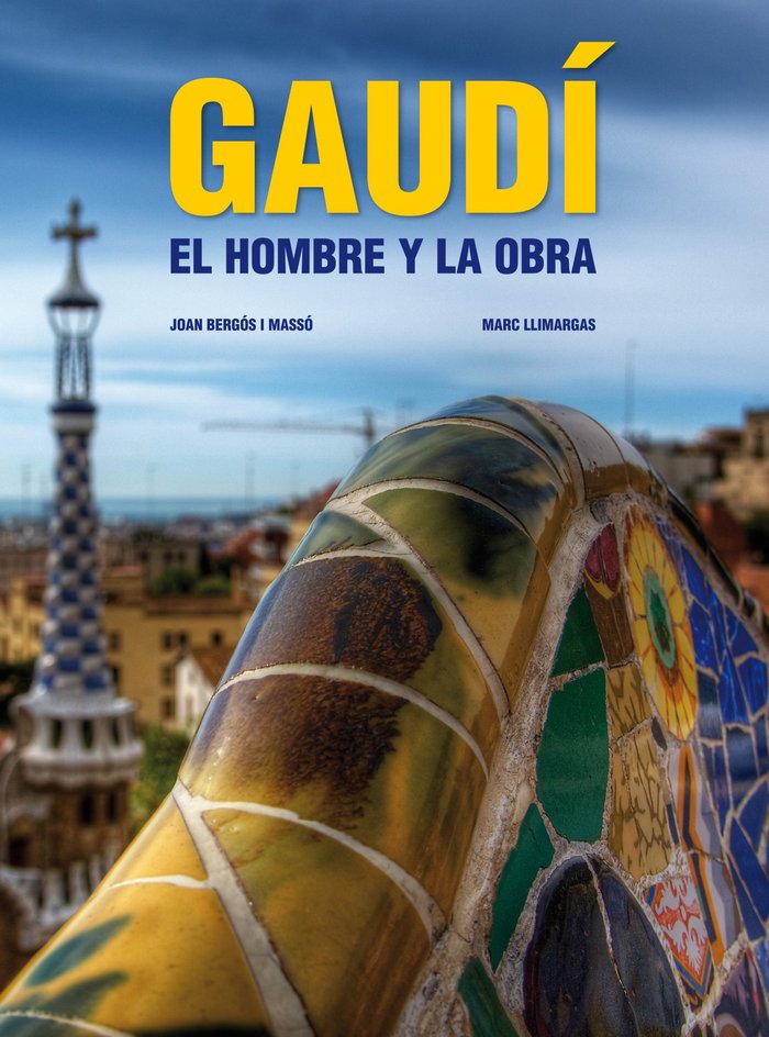 Gaudi. El hombre y la obra., de Bergós i Massó | portada del libro