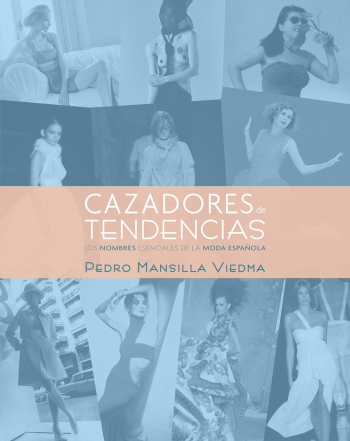 Cazadores de tendencias, de Mansilla Viedma | portada del libro