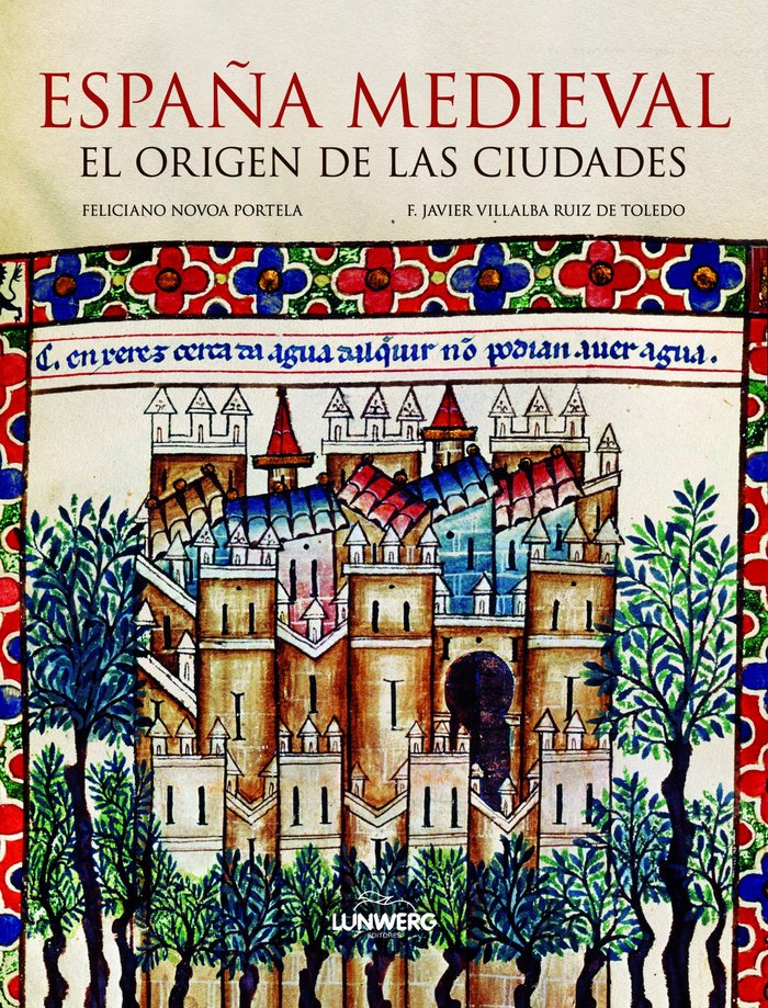 España medieval. El origen de las ciudades, de Novoa Portela | portada del libro