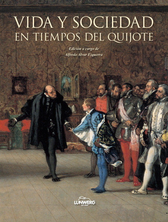 Vida y Sociedad en tiempos del Quijote, de AA. VV. | portada del libro