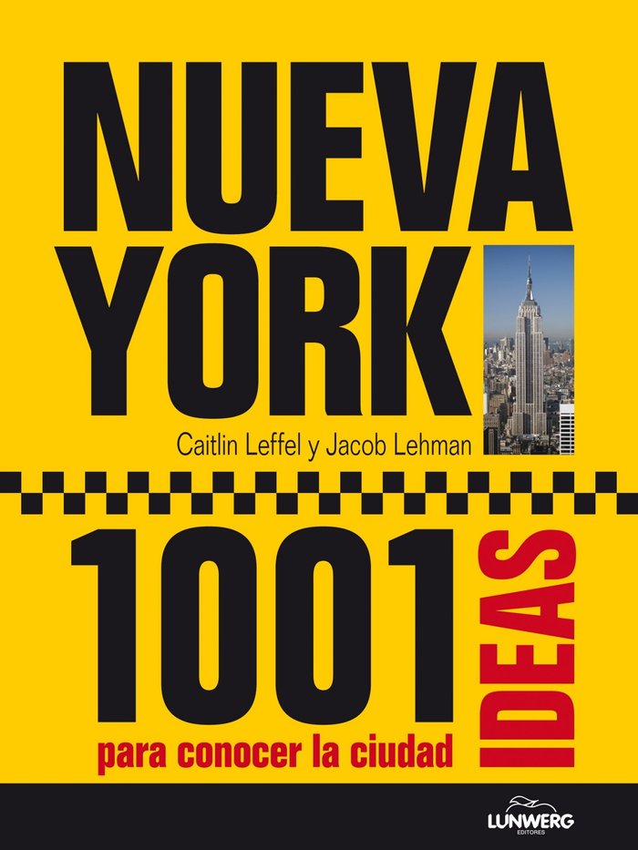 Nueva York. 1001 Ideas para conocer la ciudad, de AA. VV. | portada del libro