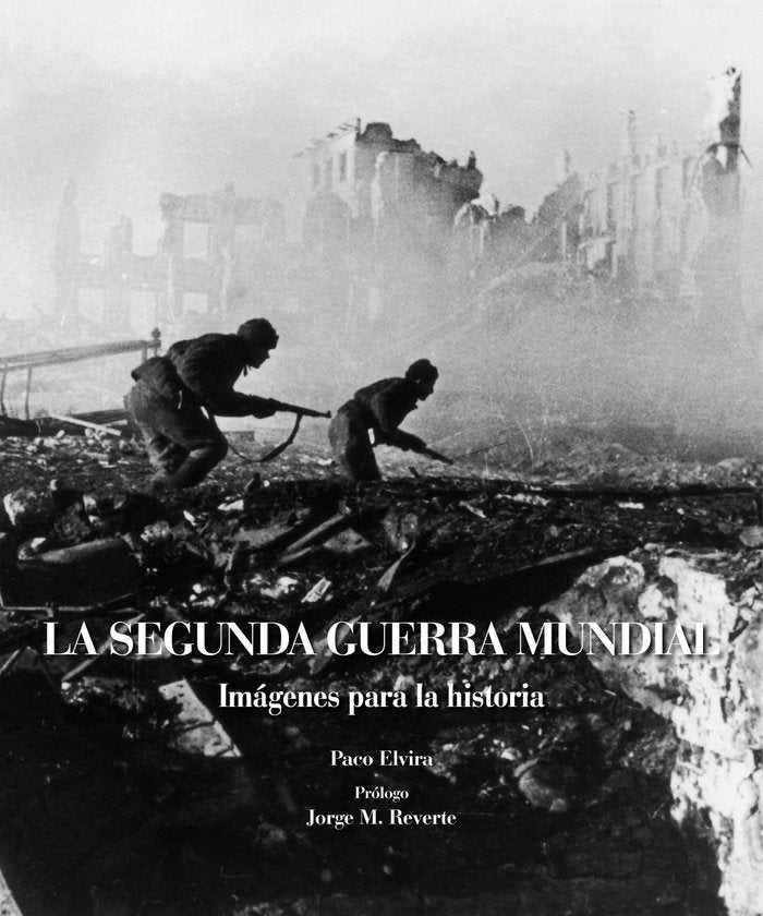 La Segunda Guerra Mundial, de Elvira | portada del libro