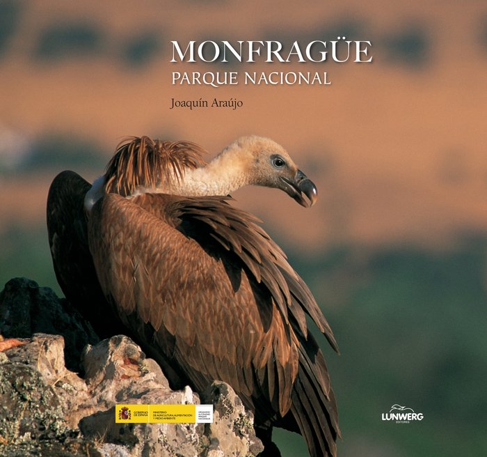 Monfragüe. Parque Nacional., de Araújo, Joaquín | portada del libro