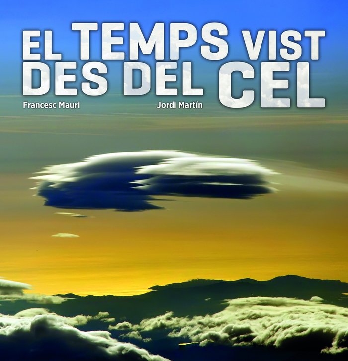 El temps vist des del cel, de Mauri, Francesc | portada del libro