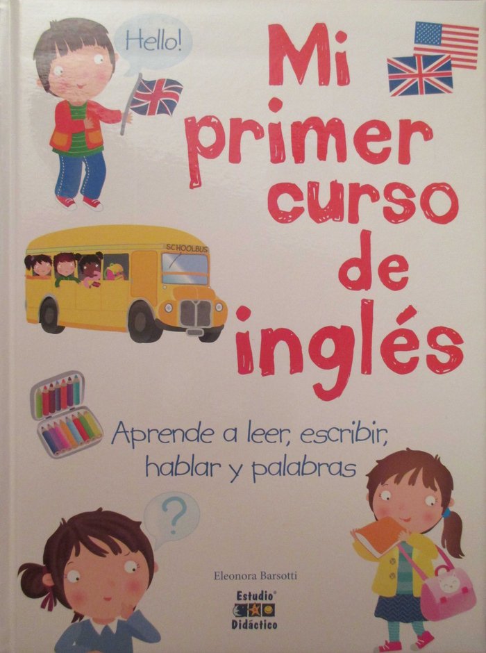 MI PRIMER CURSO DE INGLÉS, de ELEONORA BARSOTTI | portada del libro