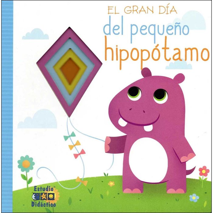 EL GRAN DÍA DEL PEQUEÑO HIPOPÓTAMO, de THE CLEVER FACTORY | portada del libro