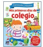 MIS PRIMEROS DÍAS DE COLEGIO | portada del libro