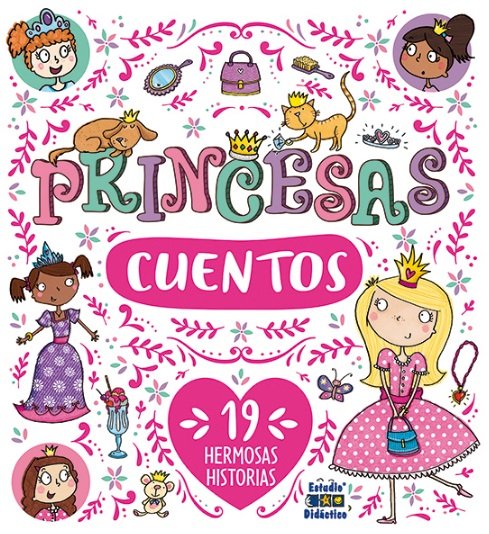 PRINCESAS CUENTOS 19 HERMOSAS HISTORIAS, de DALE,ELIZABETH | portada del libro