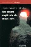 Els càtars explicats als meus néts, de Mestre Godes | portada del libro