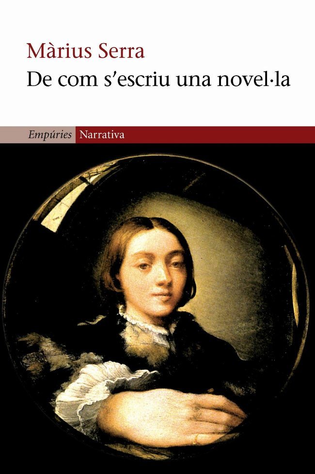 De com s'escriu una novel·la, de Serra. | portada del libro