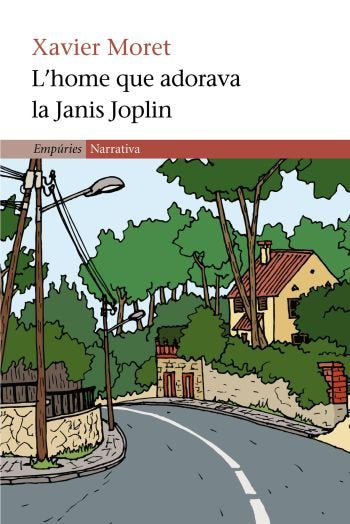 L'home que adorava la Janis Joplin, de Moret | portada del libro