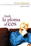 Amb la ploma al cos, de Bertran Solé | portada del libro